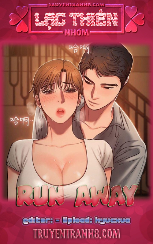 Run Away Chapter 1 - Trang 1