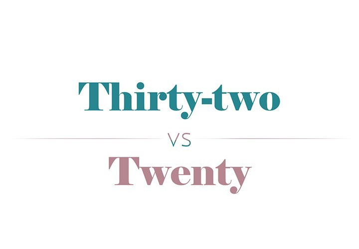 Thirty Two VS Twenty Chapter 13 - Trang 1